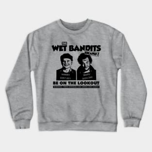 The Wet Bandits Crewneck Sweatshirt